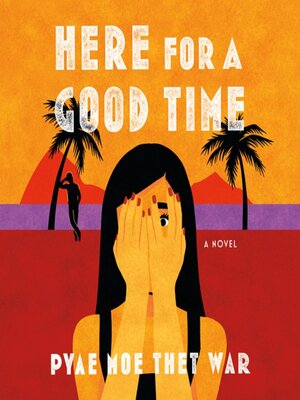 cover image of Here for a Good Time